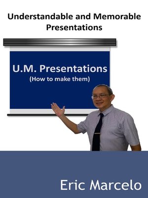 cover image of Understandable and Memorable Presentations